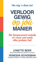 VERLOOR GEWIG OP JÓÚ MANIER Lynette Beer en Venessa Schoeman