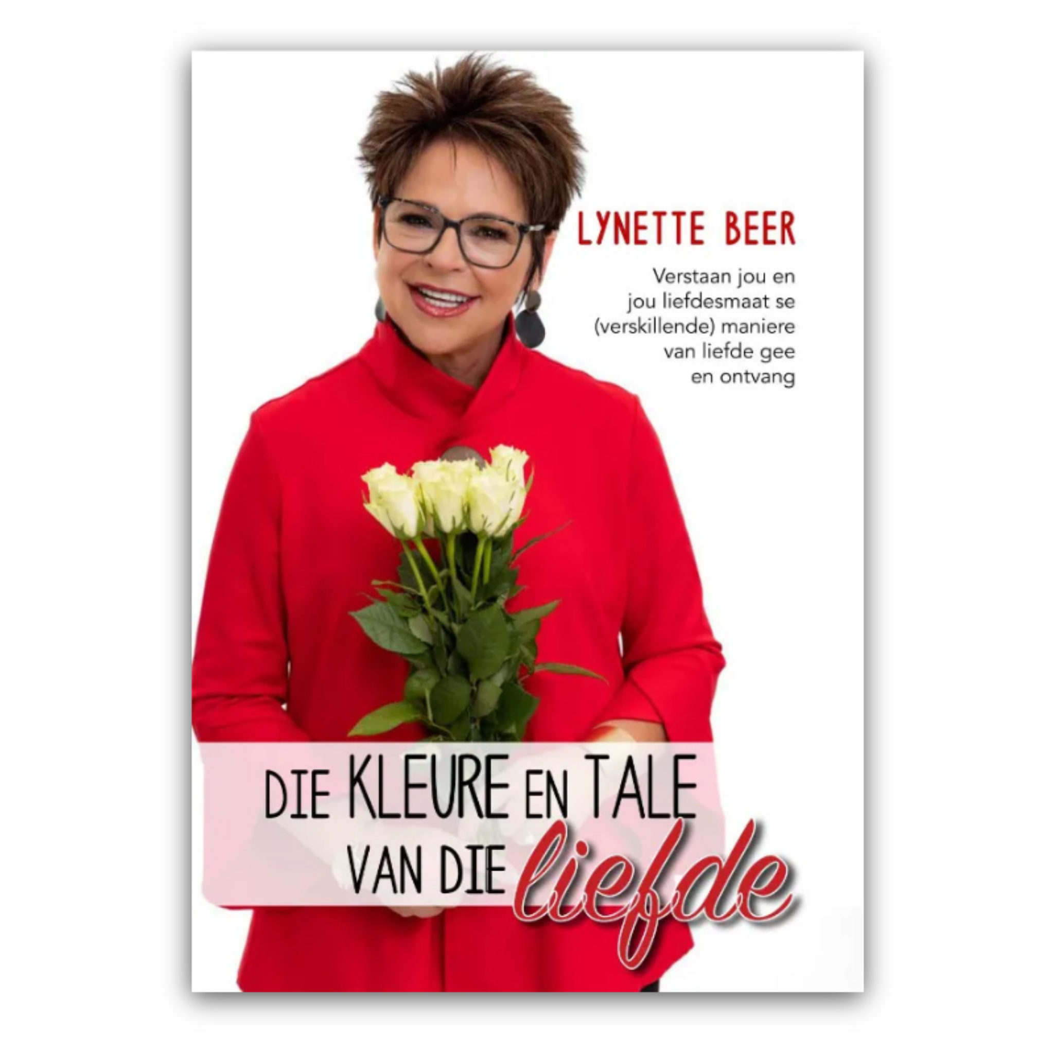 Die Kleure en Tale van die Liefde Ebook