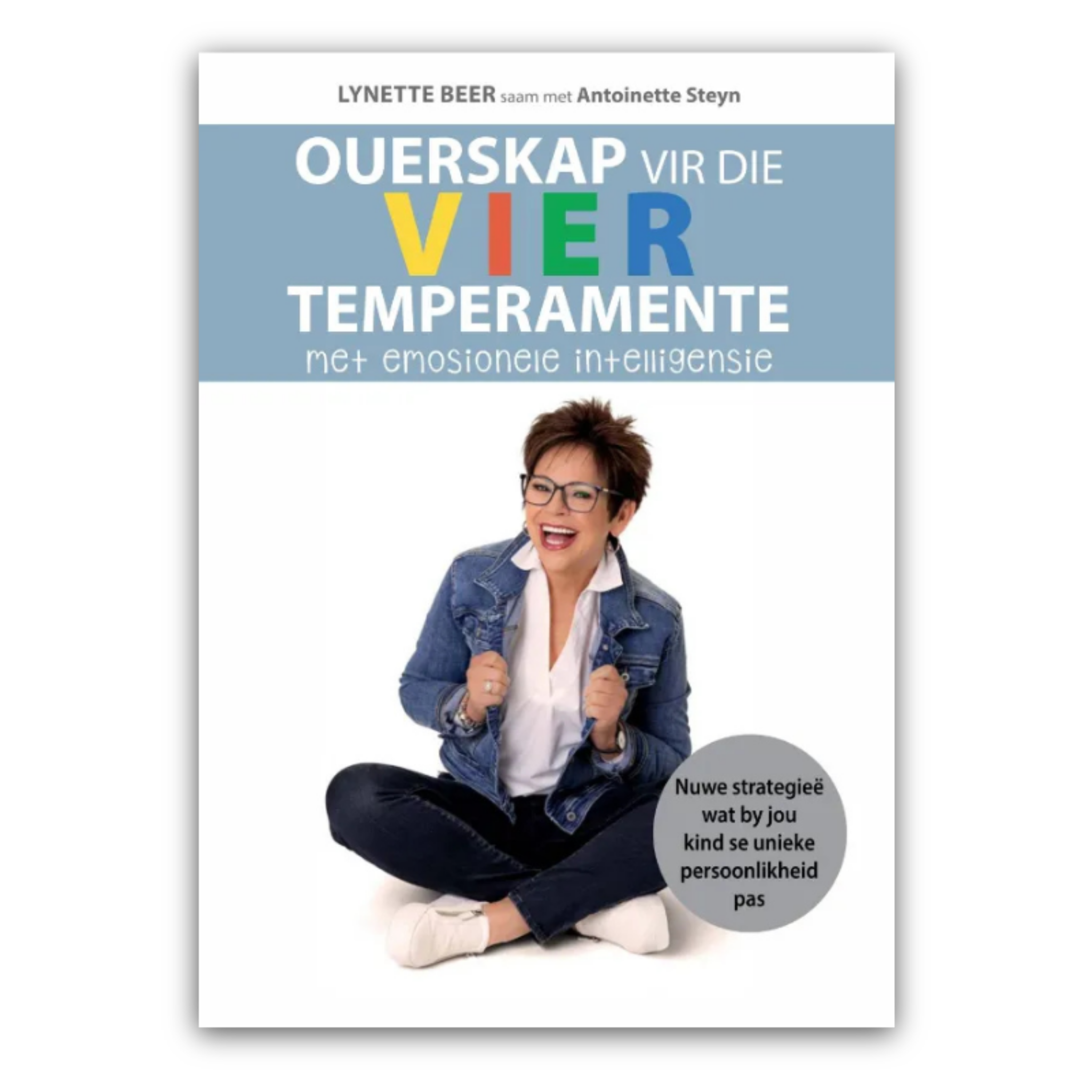 Ouerskap vir die Vier Temperamente met Emosionele Intelligensie Ebook