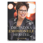 Die Pad na Emosionele Herstel Ebook