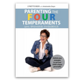 Parenting the Four Temperaments with Emotional Intelligence eBook
