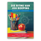 Die Ritme van Jou Roeping